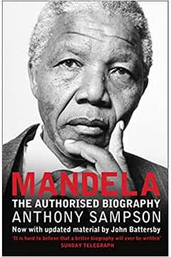 Mandela: the Authorised Biography
