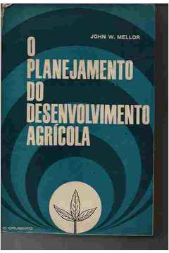 O Planejamento do Desenvolvimento Agrícola 1967