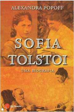 Sofia Tolstoi- uma Biografia