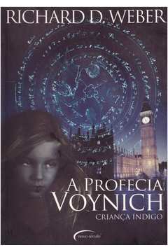 A Profecia Voynich: Criança índigo