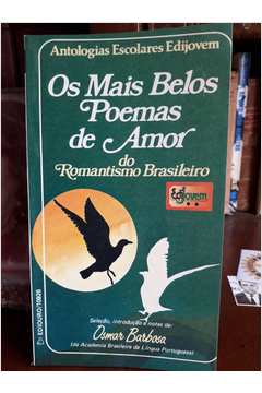 Os Mais Belos Poemas de Amor do Romantismo Brasileiro