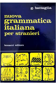 Nuova Grammatica Italiana Per Stranieri.