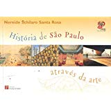 História de São Paulo Através da Arte