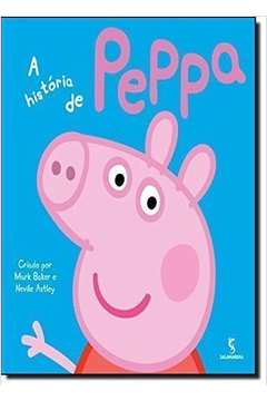 Peppa Pig: a Historia de Peppa