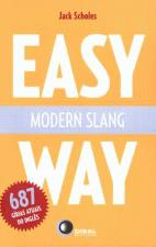 Easy Modern Slang Way