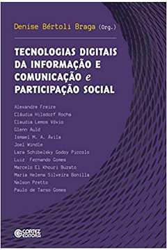 Tecnologias Digitais da Informação e Comunicação e Participação Social