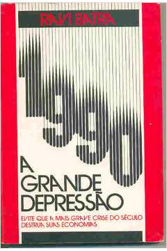 1990 a Grande Depressão
