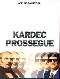 Kardec Prossegue