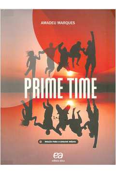 Prime Time - Inglês para o Ensino Médio