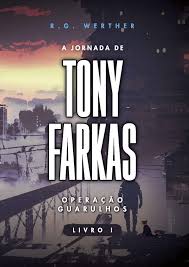 A Jornada de Tony Farkas
