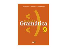 Descobrindo a Gramatica - 9º Ano