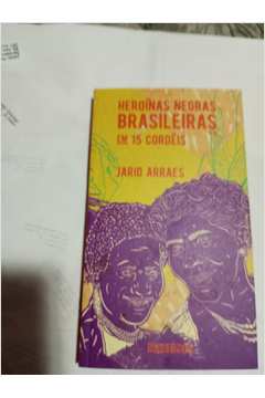 Heroínas Negras Brasileiras