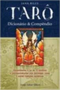 Tarô - Dicionário e Compêndio