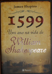 1599 um Ano na Vida de William Shakespeare