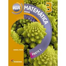 Moderna Plus Matemática Paiva Volume 3 - 3 Edição