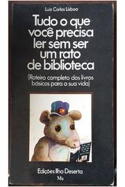 Tudo o Que Você Precisa Ler sem Ser um Rato de Biblioteca