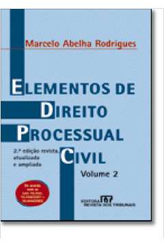 Elementos de Direito Processual Civil - Vol. 2
