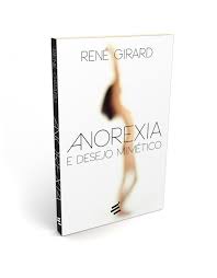 Anorexia e Desejo Mimético