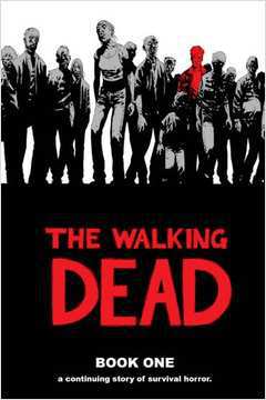 The Walking Dead - Book One