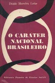 O Caráter Nacional Brasileiro