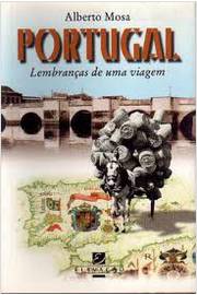 Portugal Lembranças de uma Viagem