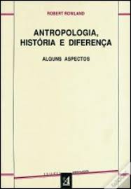 Antropologia História e Diferença - Alguns Aspectos
