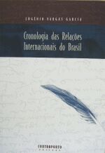 Cronologia das Relações Internacionais do Brasil