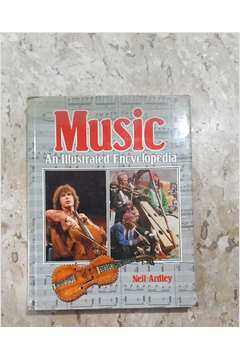 Music An Illustrated Encyclopedia