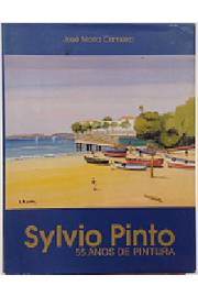 Sylvio Pinto - 55 Anos de Pintura