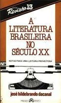 A Literatura Brasileira no Século Xx