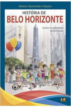 Historia de Belo Horizonte