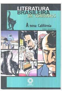 Literatura Brasileira Em Quadrinhos: a Nova Califórnia