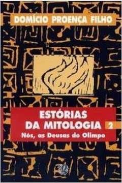 Estórias da Mitologia 2 - Nós, as Deusas do Olimpo