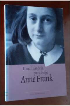 Anne Frank - uma História para Hoje