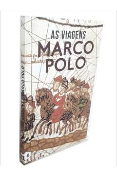 As Viagens - Marco Polo