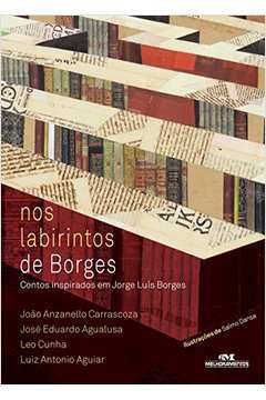 Nos Labirintos de Borges