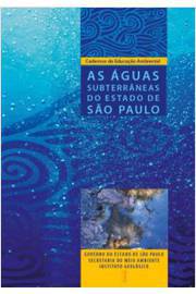 As Águas Subterrâneas do Estado de São Paulo