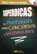 Superdicas de Português para Concursos e Vestibulares
