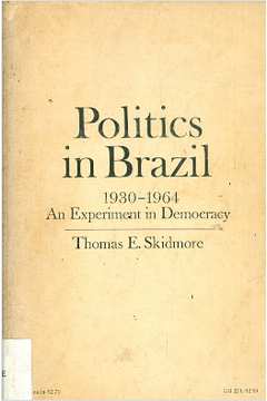 Politics in Brazil, 1930-1964