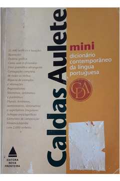 Mini Caldas Aulete - Dicionário Contemporâneo da Língua Portuguesa