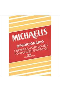 Michaelis Minidicionário - Espanhol-português/português-espanhol