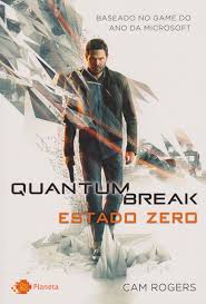 Quantum Break - Estado Zero