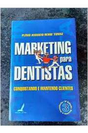 Marketing para Dentistas - Conquistando e Mantendo Clientes
