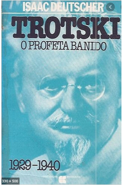 Trotski o Profeta Banido  (1929-1940)