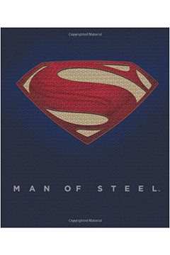 Man of Steel - Inside the Legendary World of Superman