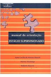 Livro: Manual De Orientação - Estágio Supervisionado - Anna Cecilia De ...