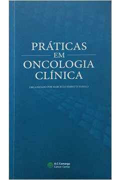 Práticas Em Oncologia Clínica