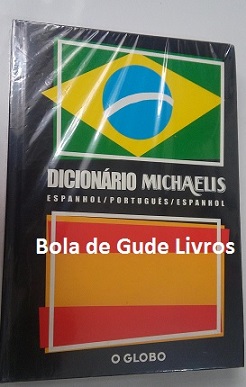 Dicionário Michaelis Espanhol / Português / Espanhol
