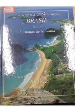 Fascínios e Mistérios do Brasil: Isto é Fernando de Noronha