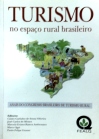 Turismo Novo Caminho Espaço Rural Brasileiro